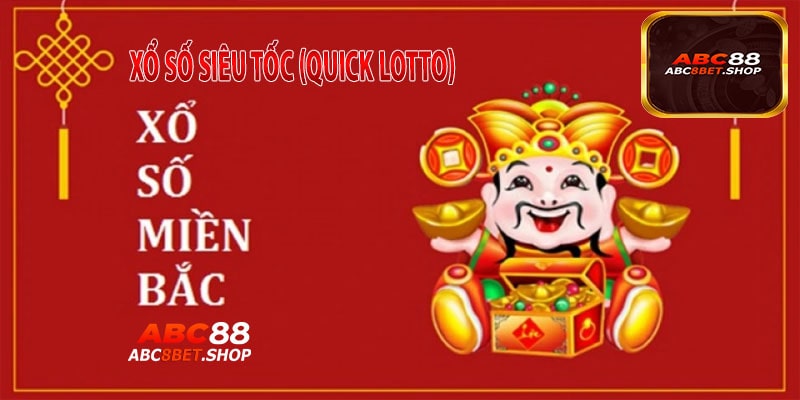 Xổ Số Siêu Tốc (Quick Lotto)